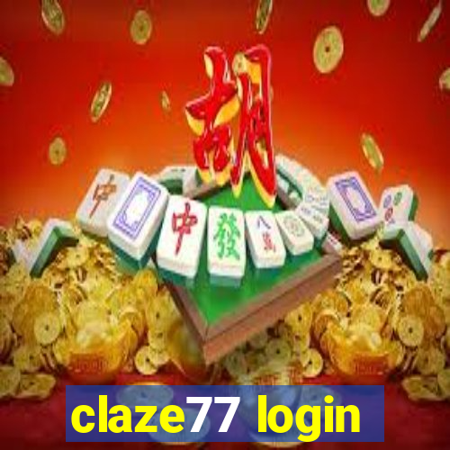 claze77 login